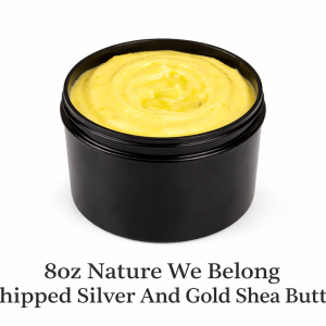 FHFF Fund Raiser: 8oz Nature We Belong Whipped Silver And Gold Shea Butter 